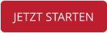 JETZT STARTEN
